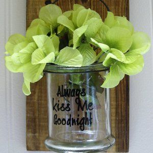 Always Kiss Me GoodNight Sconce